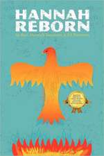 Hannah Reborn: Maturing and healing the soul beyond organized religion