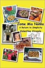 Come Mia Nonna: A Return To Simplicity