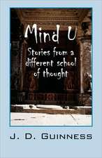 Mind U: Stories from a different school of thought