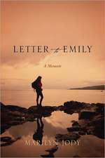 Letter to Emily: A Memoir