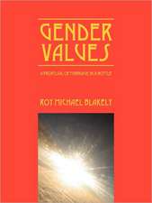 Gender Values: A Proposal of Marriage in a Bottle