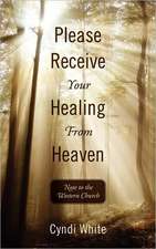 Please Receive Your Healing from Heaven: Note to the Western Church