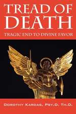 Tread of Death: Tragic End to Divine Favor