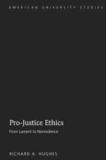 Pro-Justice Ethics