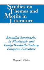 Beautiful Sanctuaries in Nineteenth- And Early-Twentieth-Century European Literature: A Course Book