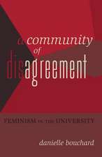 A Community of Disagreement