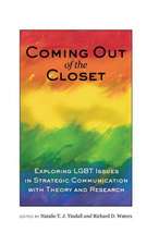 Coming Out of the Closet: Exploring Lgbt Issues in Strategic Communication with Theory and Research