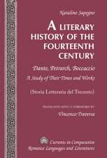 A Literary History of the Fourteenth Century: Dante, Petrarch, Boccaccio. a Study of Their Times and Works. (Storia Letteraria del Trecento). Transl