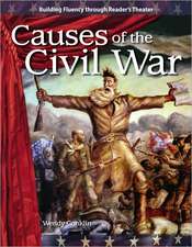 Causes of the Civil War (Expanding & Preserving the Union)