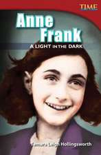 Anne Frank: A Light in the Dark