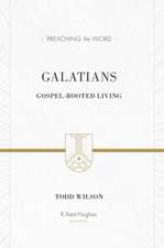 Galatians – Gospel–Rooted Living