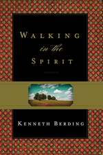 Walking in the Spirit