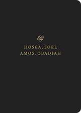 ESV Scripture Journal – Hosea, Joel, Amos, and Obadiah (Paperback)