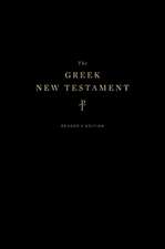 The Greek New Testament, Produced at Tyndale House, Cambridge, Reader`s Edition (Hardcover)