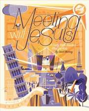 Meeting with Jesus – A Daily Bible Reading Plan for Kids