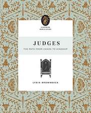 Judges – The Path from Chaos to Kingship