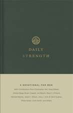 Daily Strength – A Devotional for Men