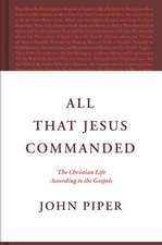 All That Jesus Commanded