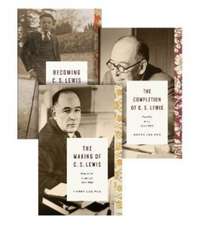 Becoming C. S. Lewis (3–Volume Set)