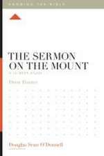 The Sermon on the Mount – A 12–Week Study