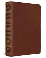 ESV Systematic Theology Study Bible