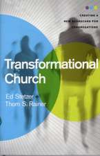 Transformational Church: Creating a New Scorecard for Congregations