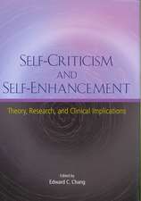 Self-Criticism and Self-Enhancement: Theory, Research, and Clinical Implications