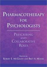 Pharmacotherapy for Psychologists – Prescribing and Collaborative Roles