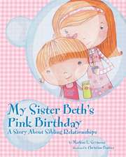 My Sister Beth's Pink Birthday