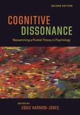 Cognitive Dissonance – Reexamining a Pivotal Theory in Psychology