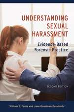 Understanding Sexual Harassment – Evidence–Based Forensic Practice