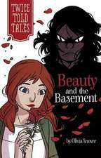 Beauty and the Basement