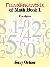 Fundamentals of Math Book 1