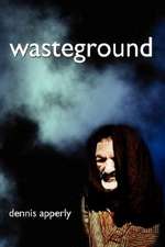 Wasteground