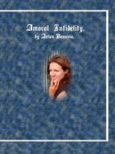 Amoral Infidelity