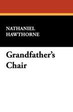 Grandfather's Chair