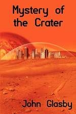 Mystery of the Crater