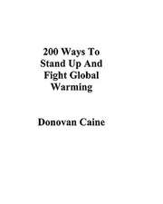 200 Ways to Stand Up and Fight Global Warming