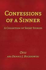 Confessions of a Sinner