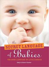 The Secret Language of Babies