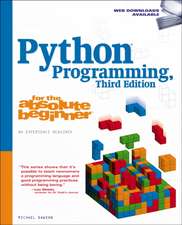 Dawson, M: Python Programming for the Absolute Beginner
