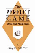 The Perfect Game