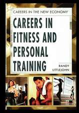 Careers in Fitness and Personal Training