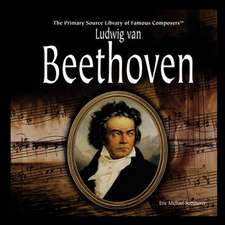 Ludwig Van Beethoven