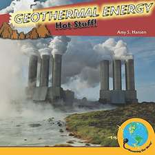 Geothermal Energy: Hot Stuff!