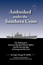 Ambushed Under the Southern Cross