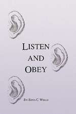 Listen and Obey