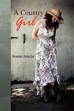 Ainslie, J: Country Girl