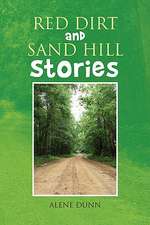 Red Dirt and Sand Hill Stories