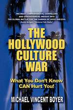 The Hollywood Culture War